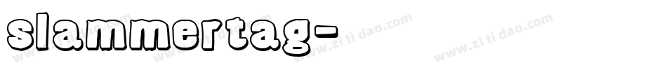 slammertag字体转换