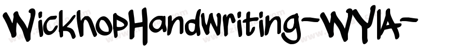 WickhopHandwriting-WYlA字体转换