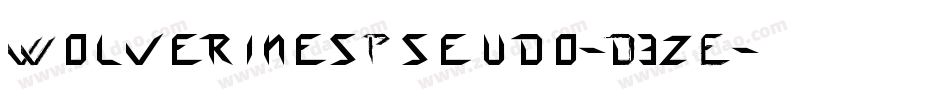 WolverinesPseudo-D3zE字体转换