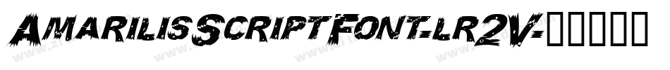 AmarilisScriptFont-lr2V字体转换