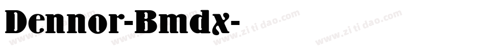 Dennor-Bmdx字体转换