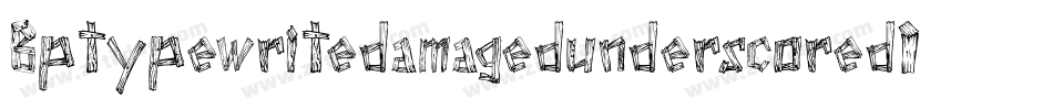 BptypewritedamagedunderscoredItalic-LO9G字体转换
