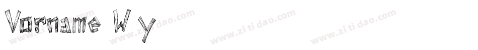 Vorname-3W2y字体转换 Vorname-3W2y字体转换