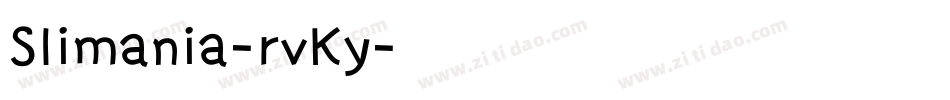 Slimania-rvKy字体转换