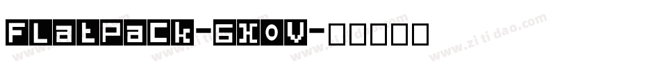 Flatpack-6x0v字体转换