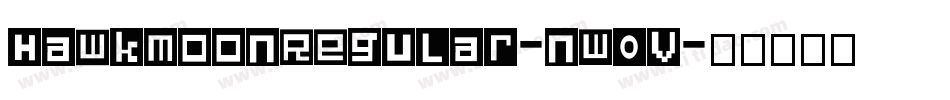 HawkmoonRegular-nW0V字体转换