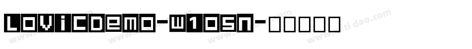 LovicDemo-w1o5n字体转换 LovicDemo-w1o5n字体转换
