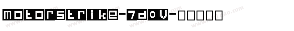 Motorstrike-7d0V字体转换
