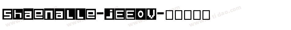 Shaenalle-jEE0v字体转换 Shaenalle-jEE0v字体转换