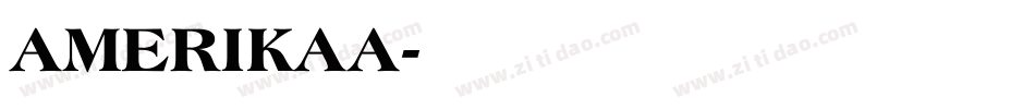AMERIKAA字体转换
