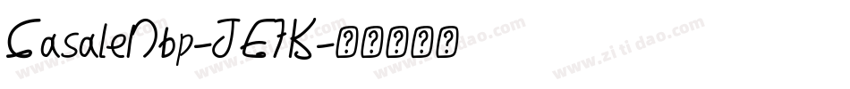 CasaleNbp-JE7K字体转换