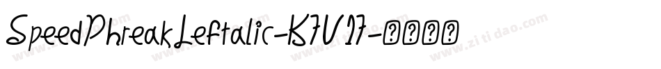 SpeedPhreakLeftalic-K7V17字体转换