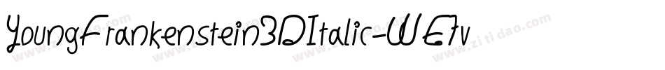YoungFrankenstein3DItalic-WE7v字体转换