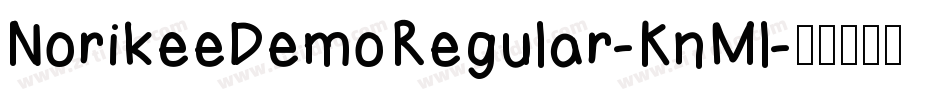 NorikeeDemoRegular-KnMl字体转换