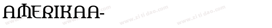 AMERIKAA字体转换