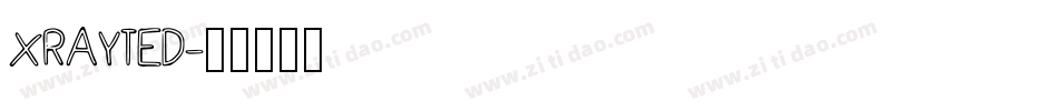XRAYTED字体转换
