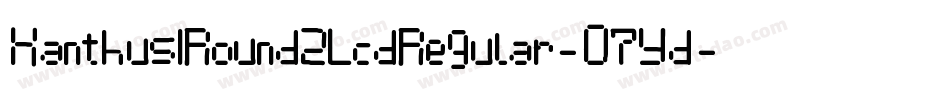 Xanthus1Round2LcdRegular-O7Yd字体转换