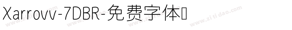 Xarrovv-7DBR字体转换