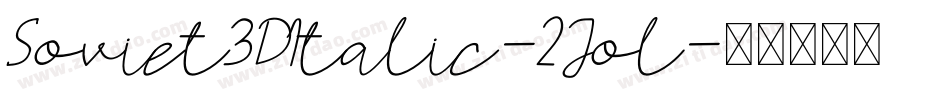 Soviet3DItalic-2Jol字体转换