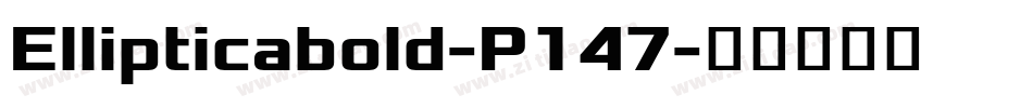Ellipticabold-P147字体转换