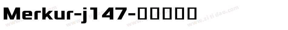 Merkur-j147字体转换