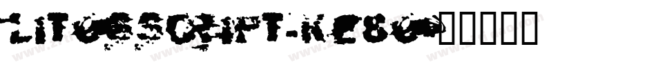 Litosscript-KE8o字体转换