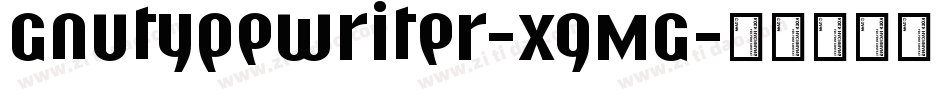 Gnutypewriter-XgMG字体转换