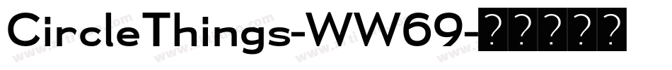 CircleThings-WW69字体转换