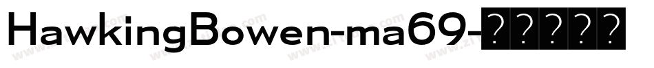 HawkingBowen-ma69字体转换
