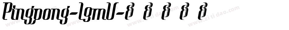 Pingpong-l9mV字体转换