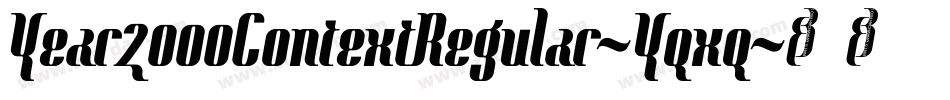 Year2000ContextRegular-Yqxq字体转换