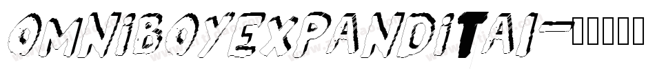 omniboyexpandital字体转换 omniboyexpandital字体转换