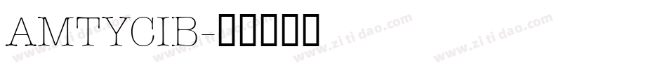 AMTYCIB字体转换