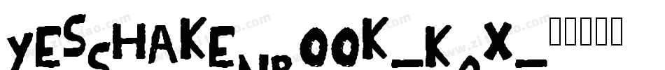 YesShakenBook-K3qX字体转换