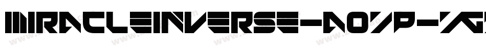 MiracleInverse-AOYp字体转换