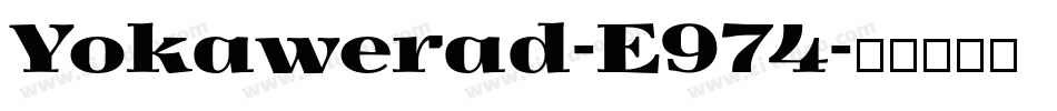 Yokawerad-E974字体转换