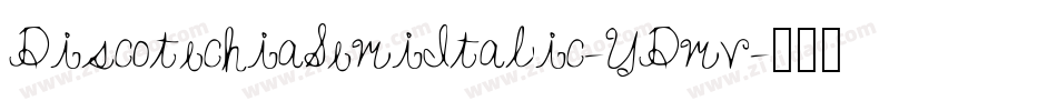 DiscotechiaSemiItalic-YDmv字体转换