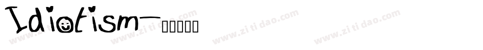 Idiotism字体转换