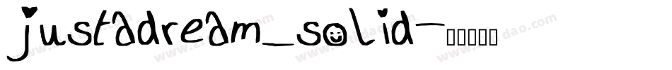 justadream_solid字体转换