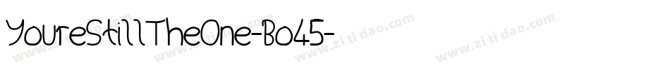 YoureStillTheOne-Bo45字体转换