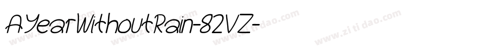 AYearWithoutRain-82VZ字体转换