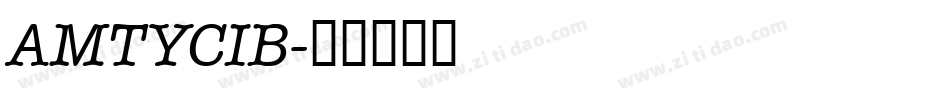 AMTYCIB字体转换