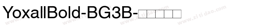 YoxallBold-BG3B字体转换