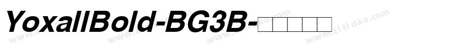 YoxallBold-BG3B字体转换