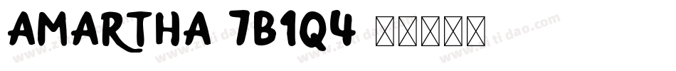 Amartha-7B1q4字体转换