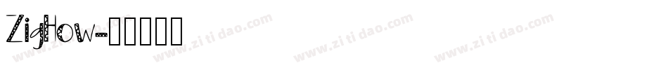 ZigHow字体转换