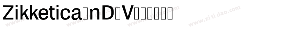Zikketica-nD7V字体转换