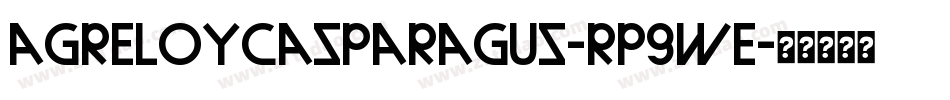 Agreloycasparagus-Rp9We字体转换