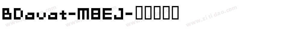 BDavat-M8EJ字体转换