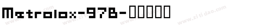 Metrolox-97B字体转换